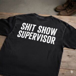 NWT MAP washed Black T-Shirt “SHIT SHOW SUPERVISOR”